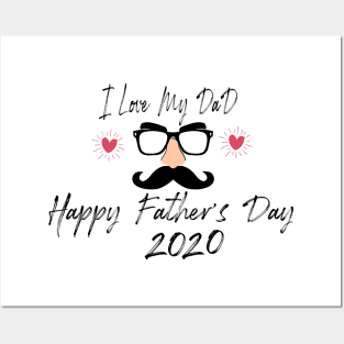 I Love My Dad Happy Father's day 2020 Posters and Art